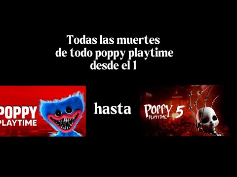 All the deaths in Poppy Playtime 1-2-3-4-5 