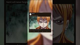 Nami will never forgive sanji 😱#onepiece #anime #sanji #nami #luffy #fyp #shorts