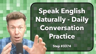 Natural English Speaking Practice Daily Conversation