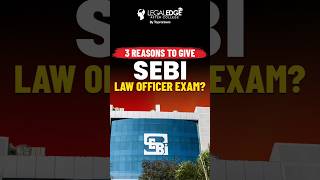 Perks of becoming SEBI Grade A Legal Officer