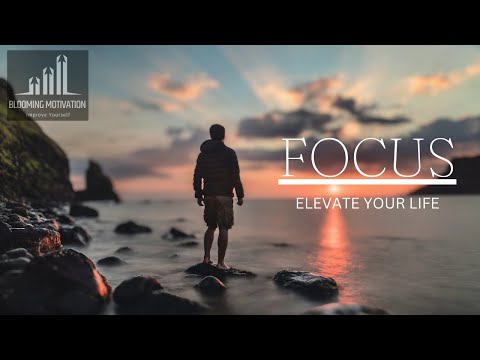 FOCUS - Motivational Speech