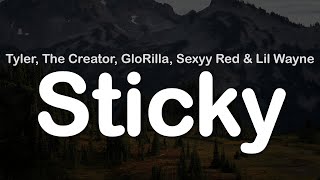 Tyler, The Creator, GloRilla, Sexyy Red & Lil Wayne - Sticky (Clean Lyrics)