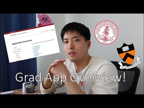 Graduate School Application COMPLETE Overview: Stanford and Princeton Examples | Grad App Advice
