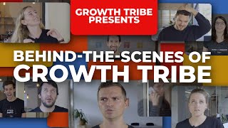 Behind the Scenes of Growth Tribe | Video Bloopers