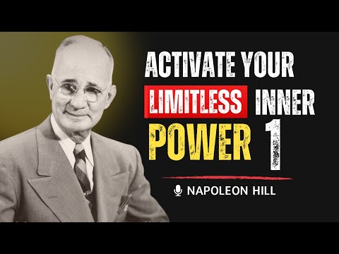 Activate Your Limitless Inner Power1 | Napoleon Hill Motivational