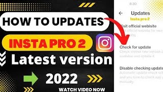 Insta Pro Update Kaise Kare 2022 | New Update V9.55 | How to Update Insta Pro | Instagram Pro Update