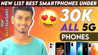 Top 6 Best Smartphones Under ₹30000 Top के Features Budget Phones 2023