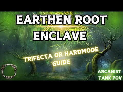 Earthen Root Enclave Trifecta/Hardmode Guide | Tank POV