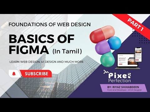 Figma Basics - Part 1 - இலகு தமிழில் கற்றுக்கொள்வோம்  #webdesign #figma  #uidesign #pixel2perfection