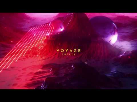 Sheath - Voyage ( Synthwave )