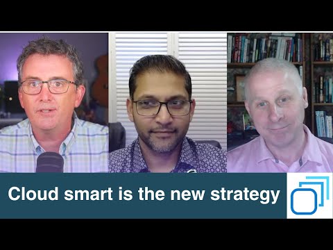 Cloud smart is the new strategy