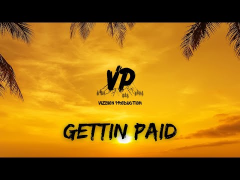 [FREE] Gettin Paid (Bossman Dlow x Big Sean Type Beat) Prod. By Vizsion Production