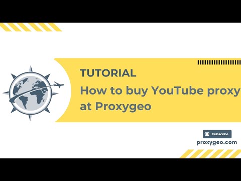 Tutorial how to buy youtube proxy at proxygeo