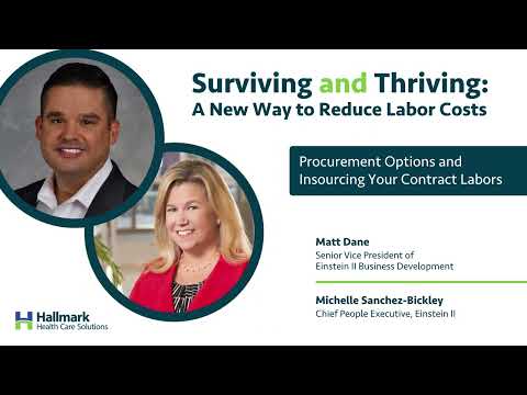 Surviving and Thriving: Reduce Labor Costs: Procurement Options and Insourcing Your Contract Labors