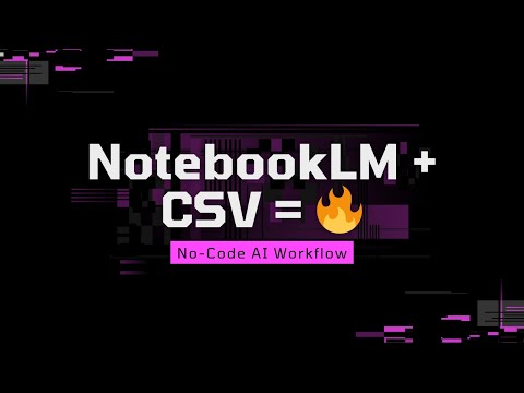 How to Analyze CSV Data with NotebookLM | 100% Low-Code / No-Code Walkthrough