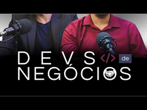 Devs de Negócios - Ep. 01 |  Tecnologias Emergentes