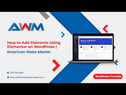 How to Add Elements Using Elementor on WordPress | American Webs Master