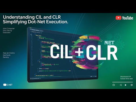 Understanding CIL and CLR  Simplifying Dot NET Execution