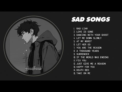 Slowed Sad Songs (𝙨𝙡𝙤𝙬𝙚𝙙 + 𝙧𝙚𝙫𝙚𝙧𝙗) - sad songs that will make you cry instantly #heartbreak