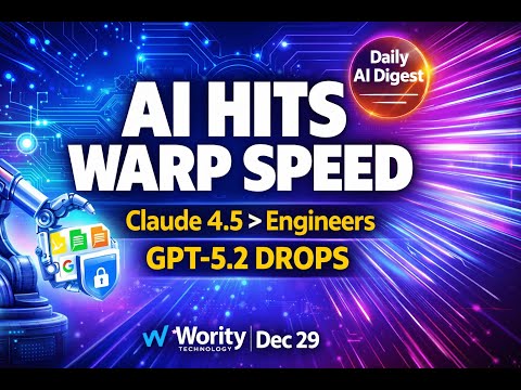 AI Revolution Accelerates: Claude 4.5 Beats Engineers, GPT-5.2 Drops, Google Agents Launch!