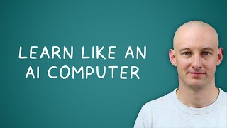 Learn Faster By Training Like An AI Computer