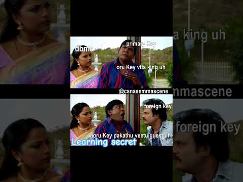 dbms #funny #vadivelu #dbms #shorts #viralvideo #rajinikanth #key #python #programming