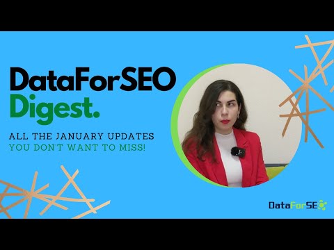 DataForSEO Updates You Don't Want to Miss!