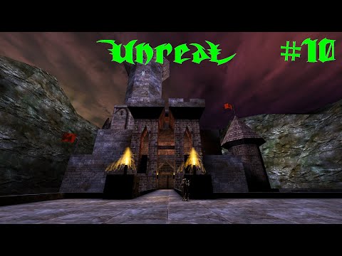 André Plays Unreal: The Original Campaign #10 - NaliBoat ~ NaliLord