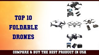 Top 10 Foldable Drones to buy in USA 2021 | Price & Review