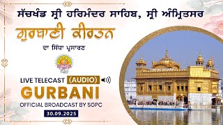 Official SGPC LIVE (Audio) | Gurbani Kirtan | Sachkhand Sri Harmandir Sahib, Sri Amritsar 30.09.2025