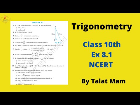 Trigonometry Class 10 | Lecture 2nd | EX 8.1 | Full solution | Step By Step | By Talat Mam