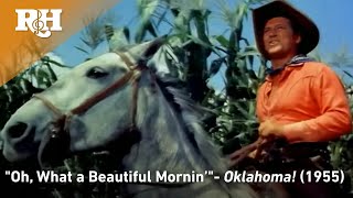 'Oh, What a Beautiful Mornin’' | Gordon MacRae | Rodgers & Hammerstein's OKLAHOMA! (1955 FIlm)