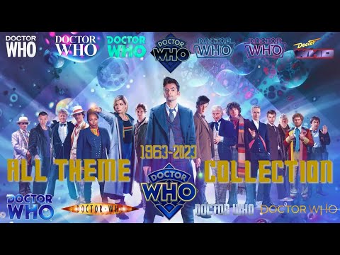 Doctor Who | All Theme Collection | 1963-2023 |