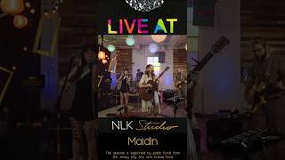#LIVEatNLKStudio Sn. 6 Ep. 2 @callmemaidin presented by @TheLatestNoise #shorts #livemusic