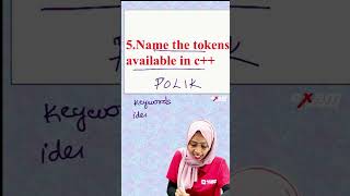 Name the Tokens available in C++ | Plus One Computer Application