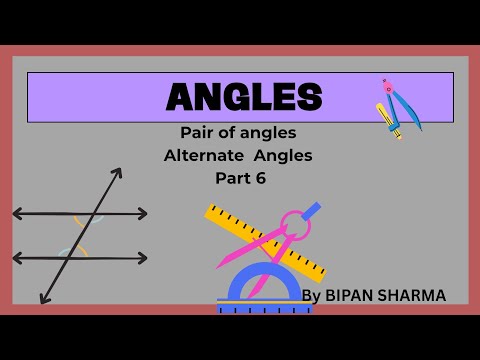 Activity:-AnglesPart 6Alternate Interior Angles &Alternate ExteriorAngles maths class6th,7th,8th&9th
