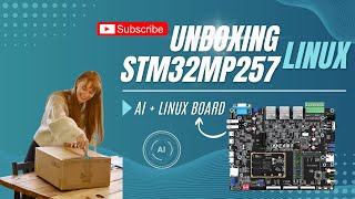 Unboxing the STM32MP257 Linux Development Board | AI + IoT SBC Review #techinnovation
