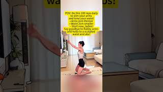 Do100 Reps Daily Slim Your Arms and Tone Your Waist! #shorts #SlimArms #TonedWaist  #BodySculpting