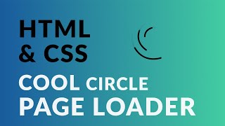 HTML & CSS - Cool Circle Page Loader