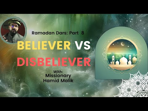 Illuminating the Path: The Distinction Between Belief and Disbelief - Dars Series Part 8