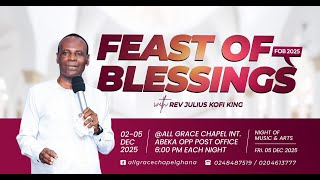 FEAST OF BLESSINGS 2025 || REV. JULIUS KOFI KING || DAY 3 || 04/12/2025 || SEASON OF OVERFLOW ||