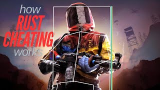 how does cheating in rust work?