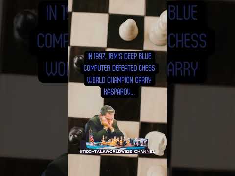 IBM's Deep Blue computer defeated chess world champion