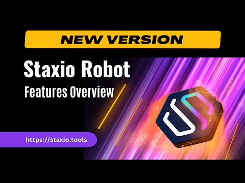 Staxio Robot - Google SEO Stacks built automatically