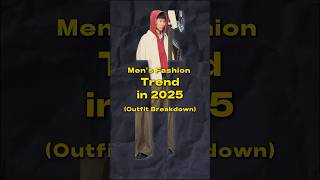 Men’s Fashion Trend in 2025 (Outfit Breakdown) #mensoutfitideas #mensfashion2025 #mensfashiontrends