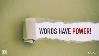 Words Have Power P3 - JCH Online EP271