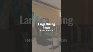 Large Dining Room Interior Design