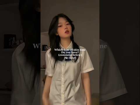 Which type of skintone you have?? (no hate!) #asethicedits #trending #viral #shorts #fyp