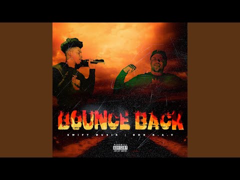 Bounce Back (feat. DON K.A.V.)