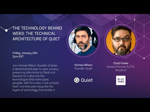 The Technology Behind Web3: The Technical Architecture of Quiet